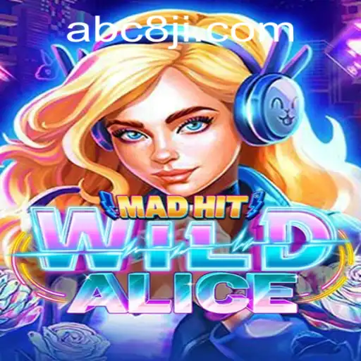 The Adventurous World of MadHitWildAlice: A New Era of Gaming